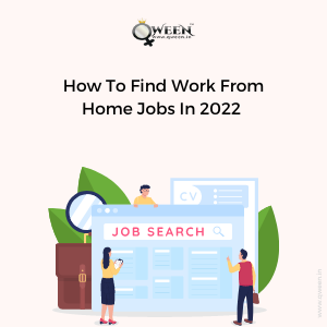 How To Find Work From Home Jobs In 2022 